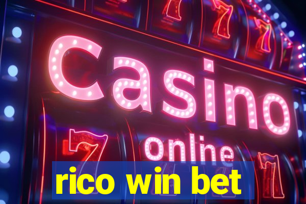 rico win bet